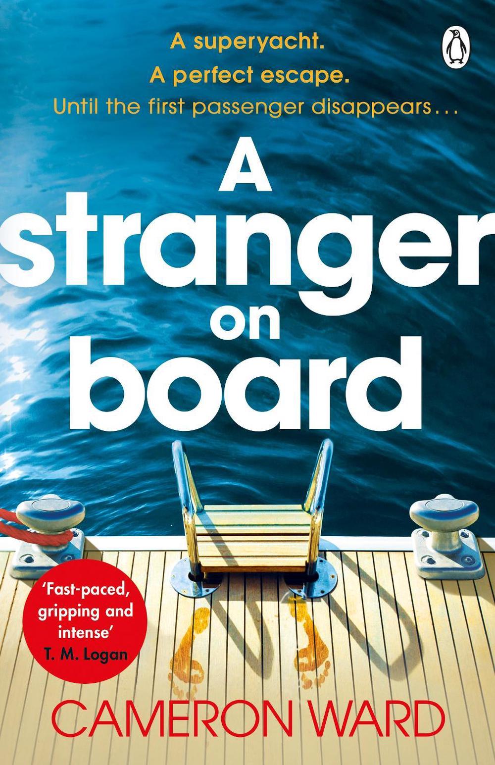 A Stranger On Board by Cameron Ward - ISBN: 9781405951159