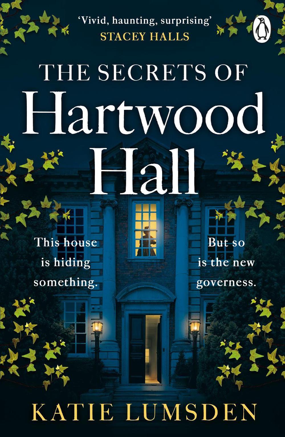 The Secrets of Hartwood Hall by Katie Lumsden - ISBN: 9781405951883