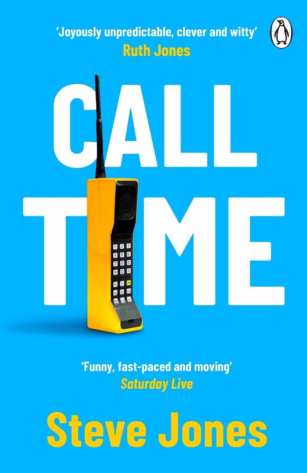 Call Time by Steve Jones - ISBN: 9781405952040