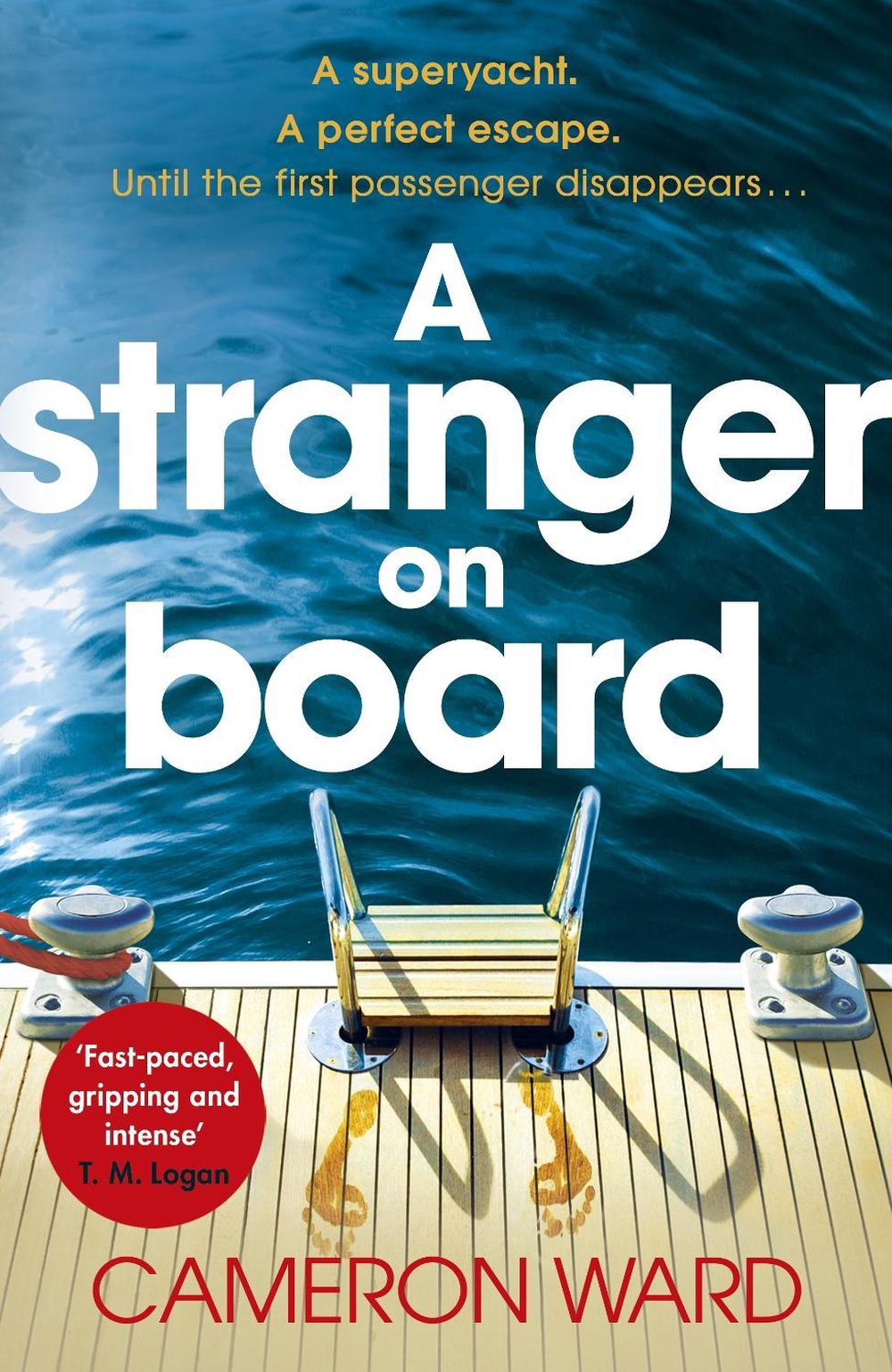 A Stranger On Board by Cameron Ward - ISBN: 9781405952859