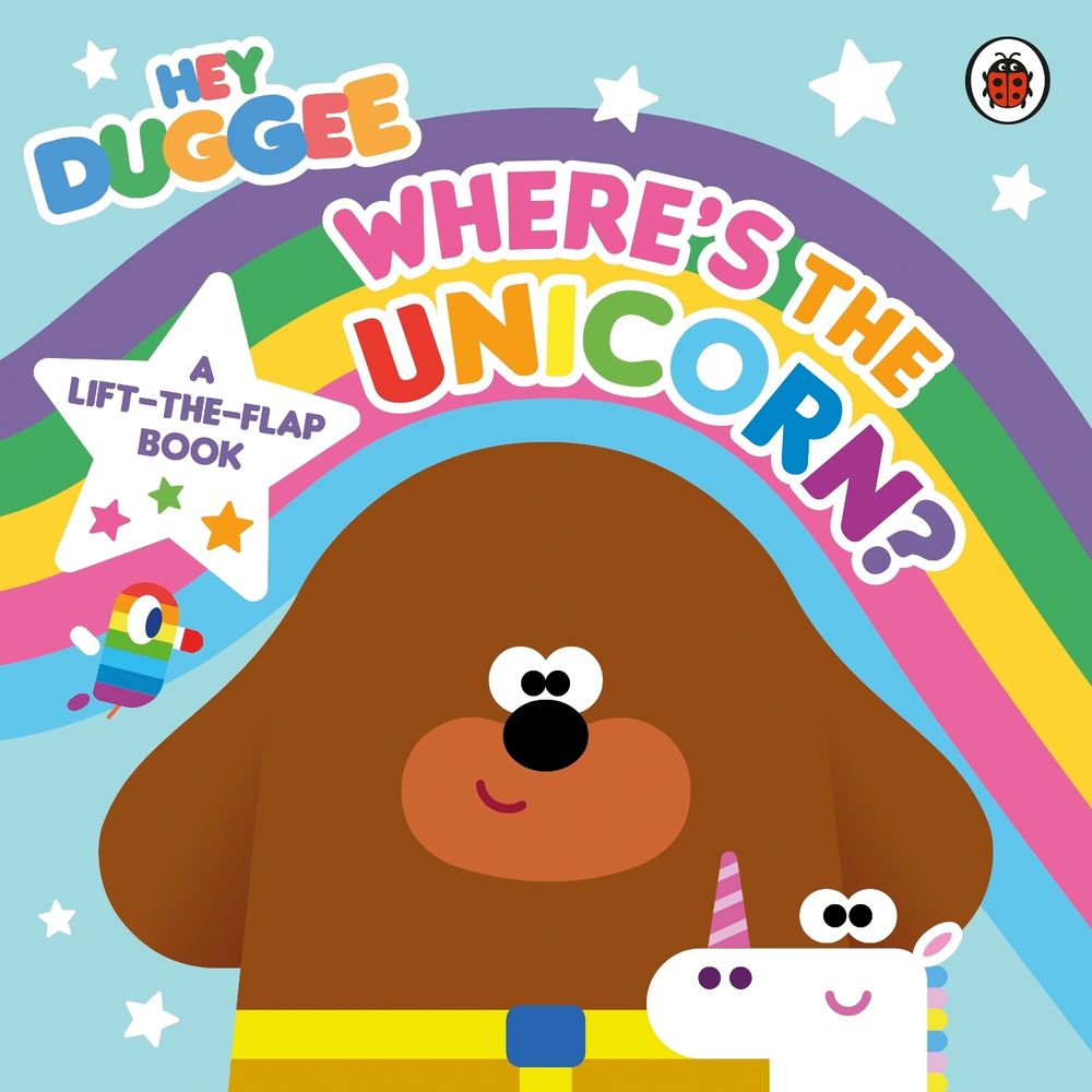 Hey Duggee: Where’s the Unicorn: A Lift-the-Flap Book by Hey Duggee - ISBN: 9781405952910