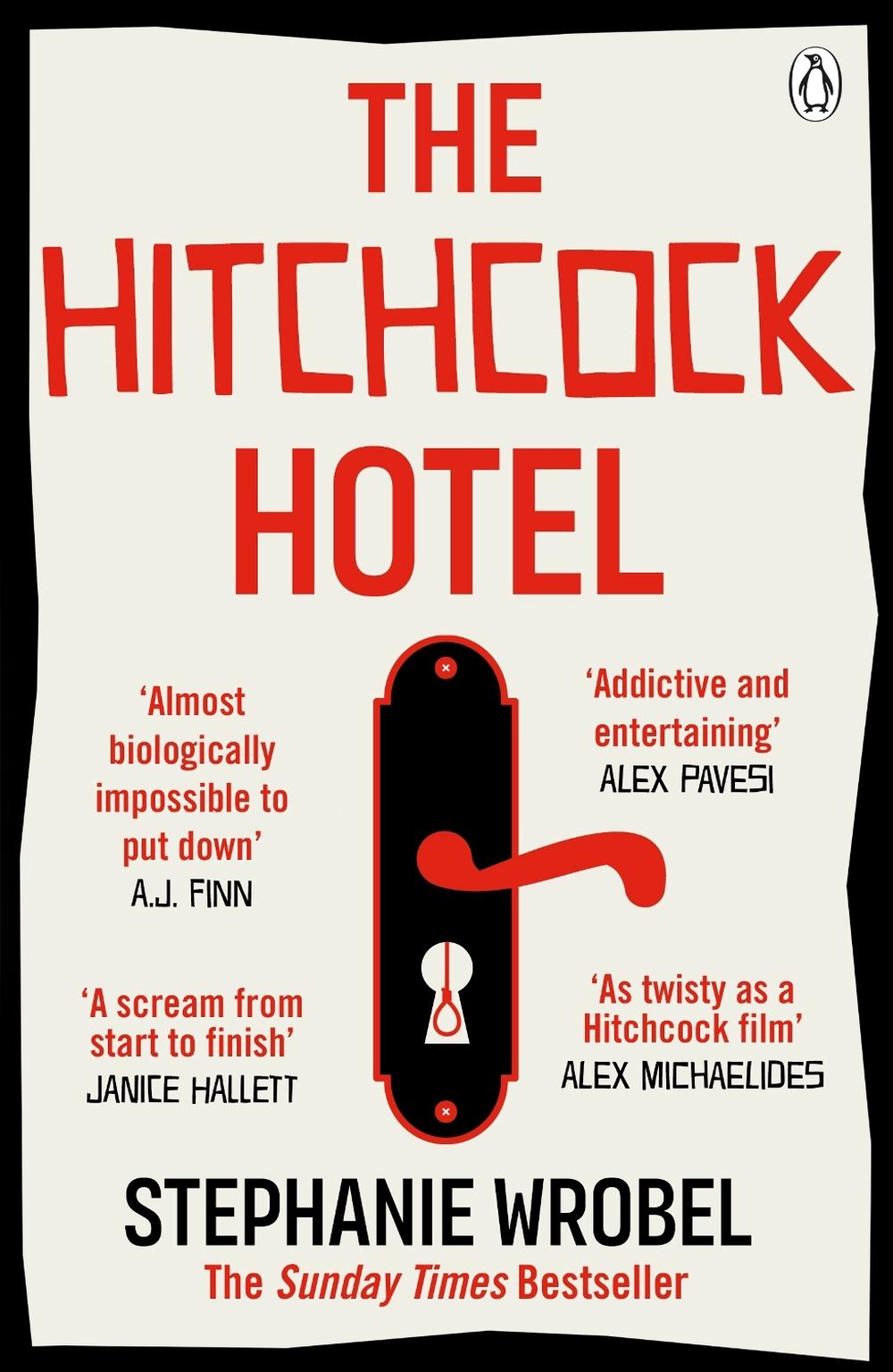 The Hitchcock Hotel by Stephanie Wrobel - ISBN: 9781405953061