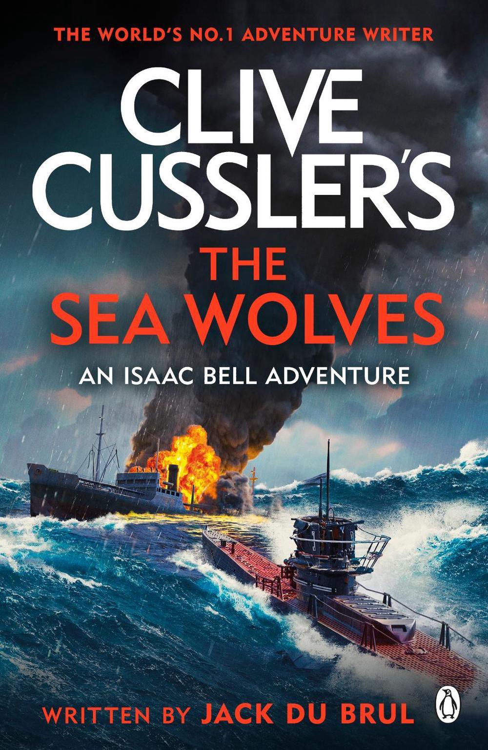 Clive Cussler's The Sea Wolves, 9781405953566