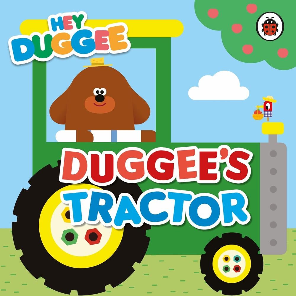 Hey Duggee: Duggee's Tractor by Hey Duggee - ISBN: 9781405954242