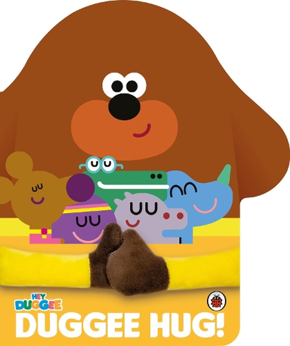 Hey Duggee: Duggee Hug by Hey Duggee, Board Book, 9781405954686 | Buy ...