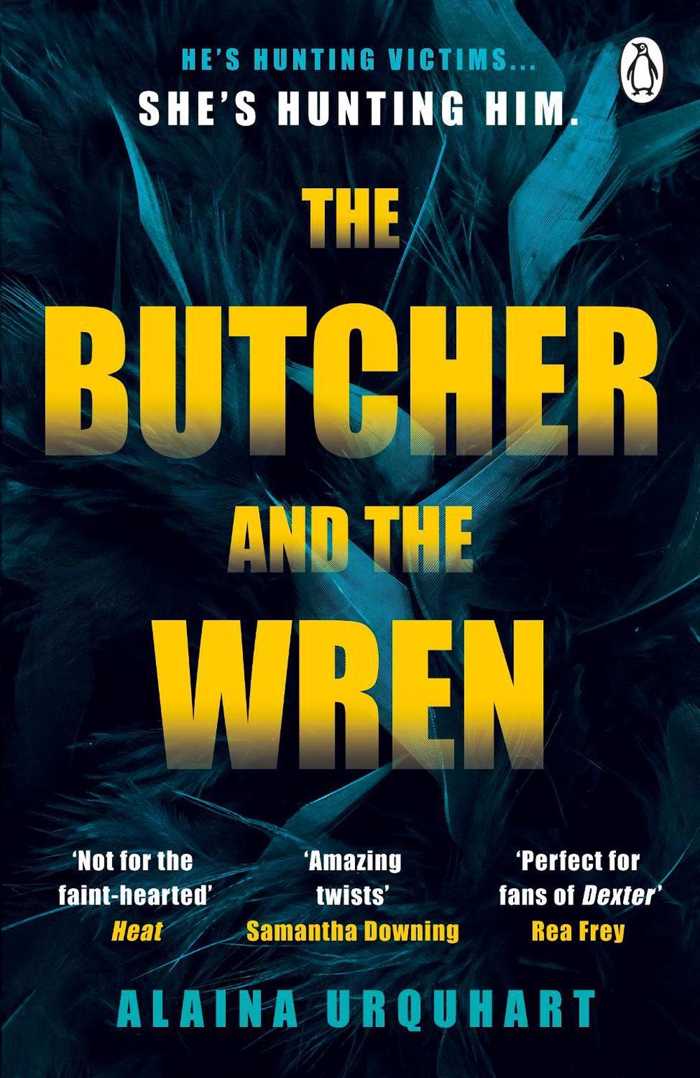 The Butcher and the Wren by Alaina Urquhart - ISBN: 9781405954778