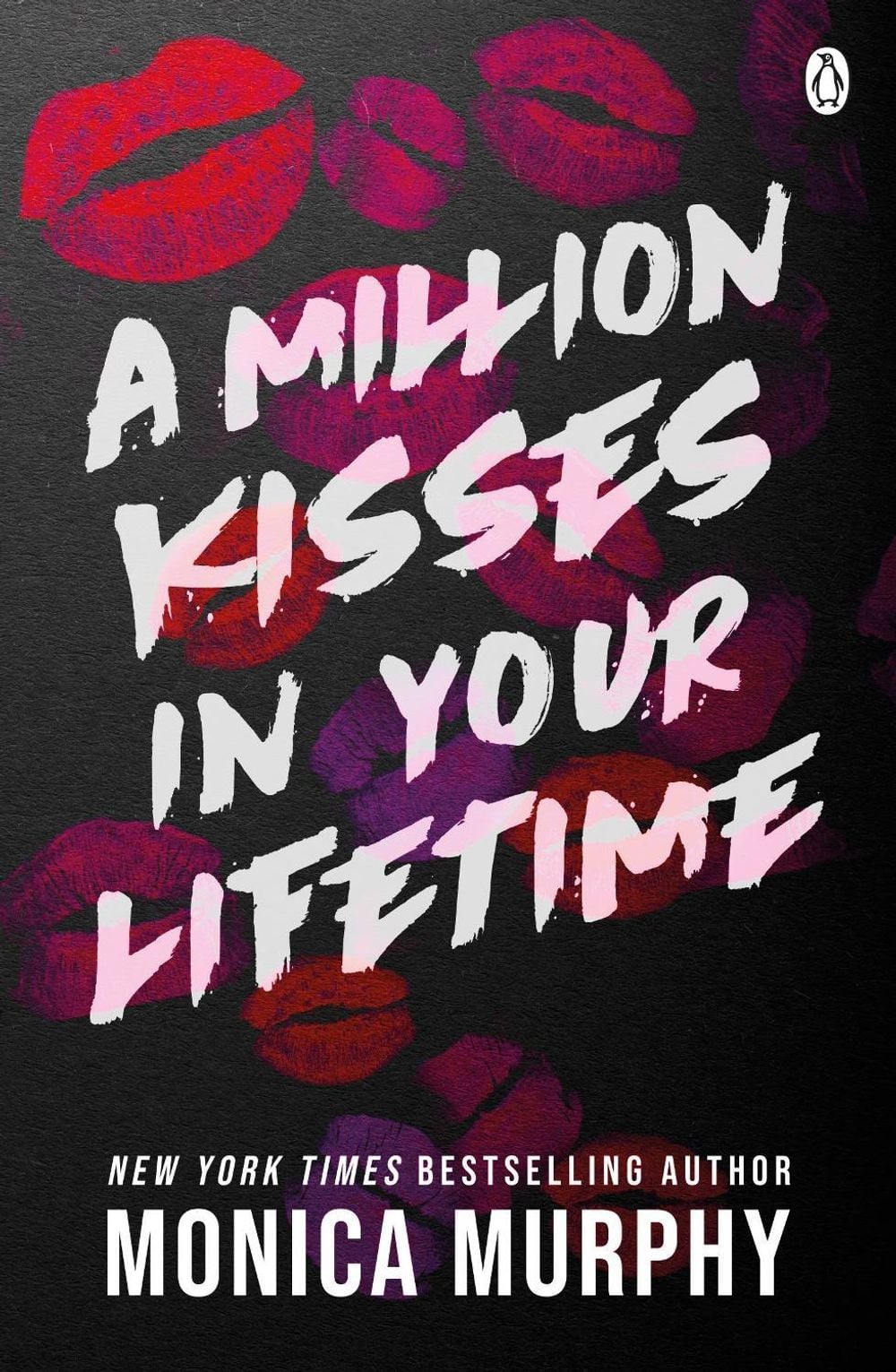 A Million Kisses In Your Lifetime by Monica Murphy - ISBN: 9781405955560