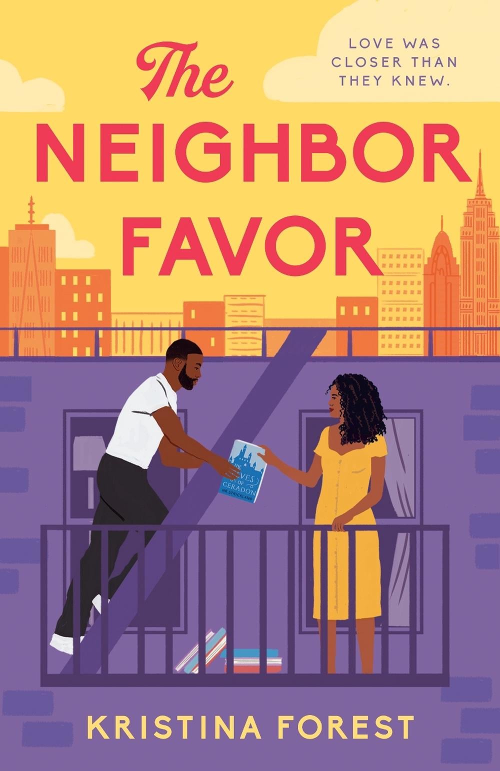 The Neighbor Favor by Kristina Forest - ISBN: 9781405956451