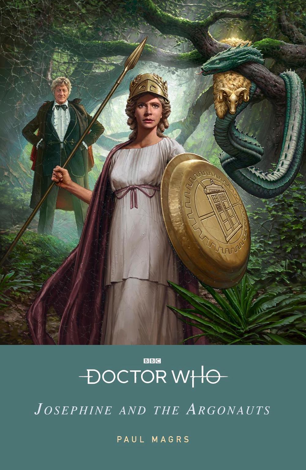 Doctor Who: Josephine and the Argonauts by Paul Magrs - ISBN: 9781405956925