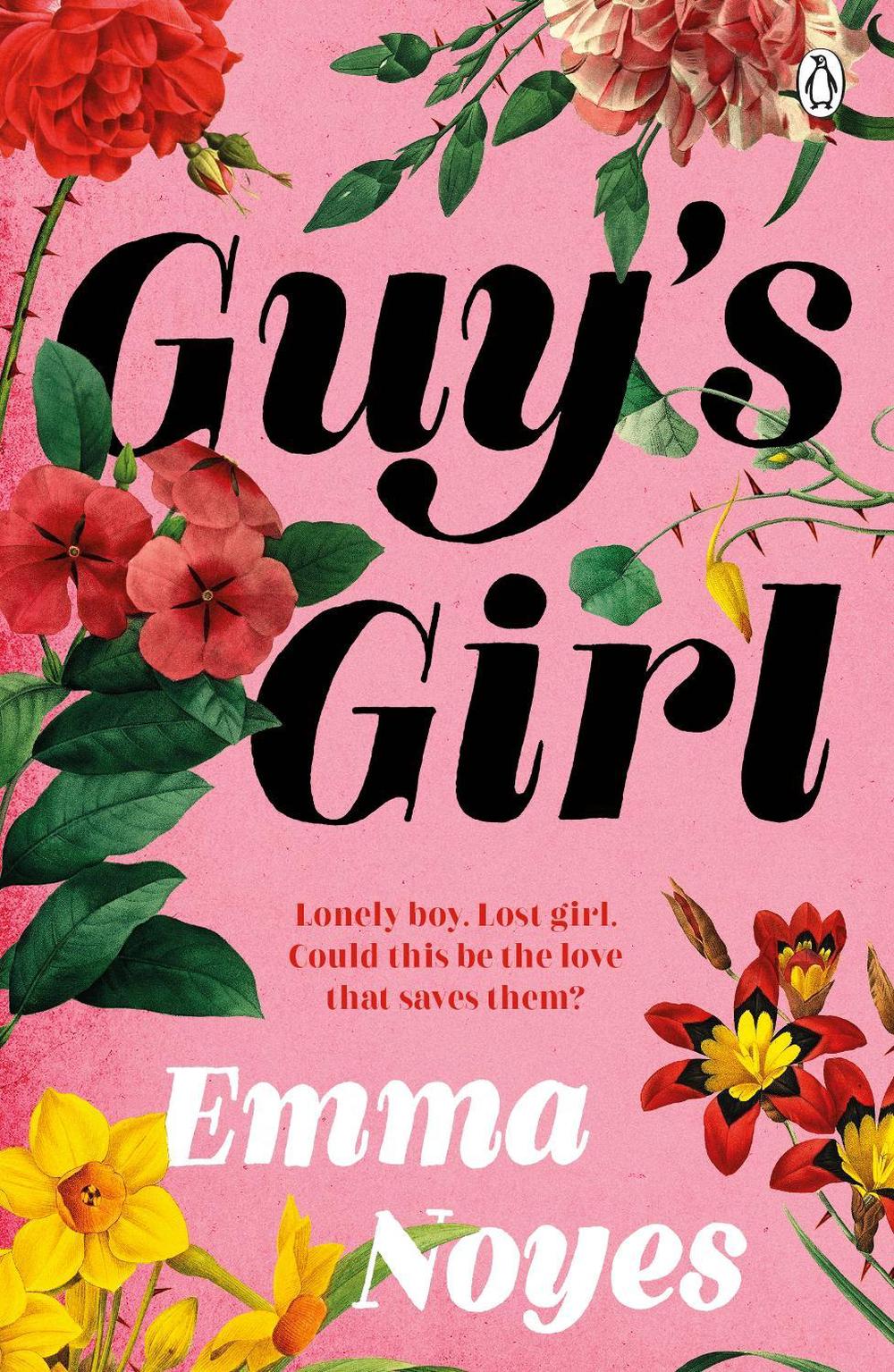 Guy's Girl by Emma Noyes - ISBN: 9781405957571