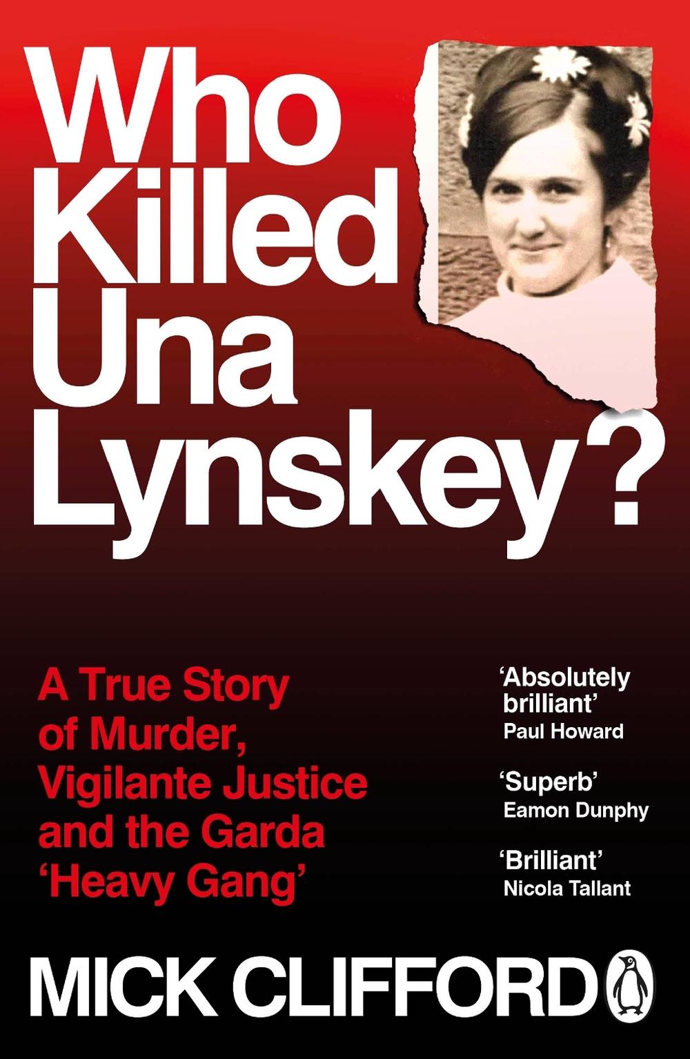 Who Killed Una Lynskey?, 9781405959728