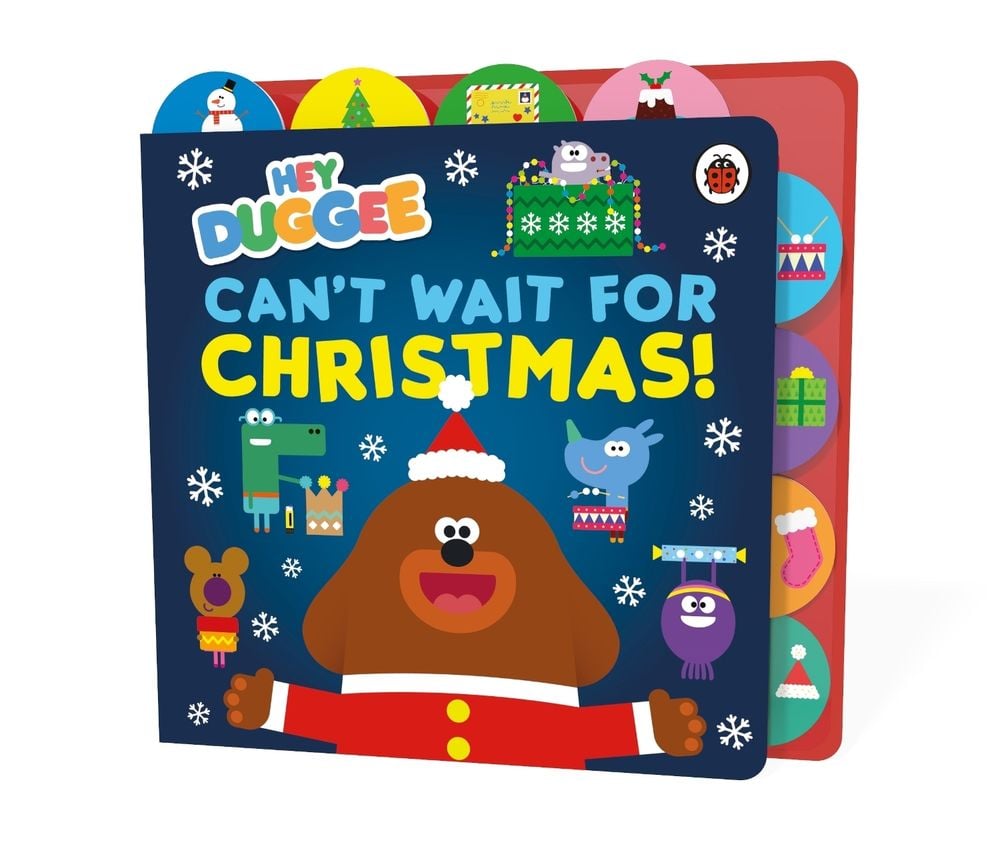 Hey Duggee: Can’t Wait for Christmas by Hey Duggee - ISBN: 9781405960038