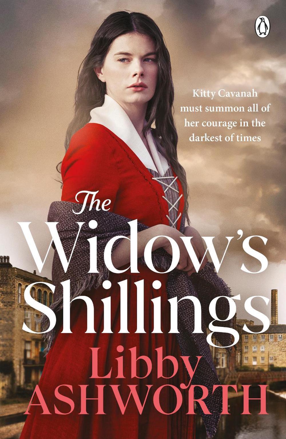 The Widow’s Shillings by Libby Ashworth - ISBN: 9781405962063
