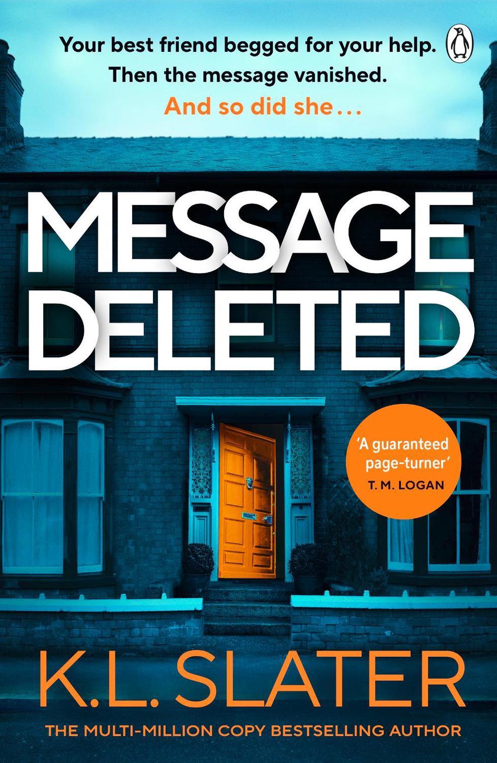 Message Deleted by K.L. Slater - ISBN: 9781405962490