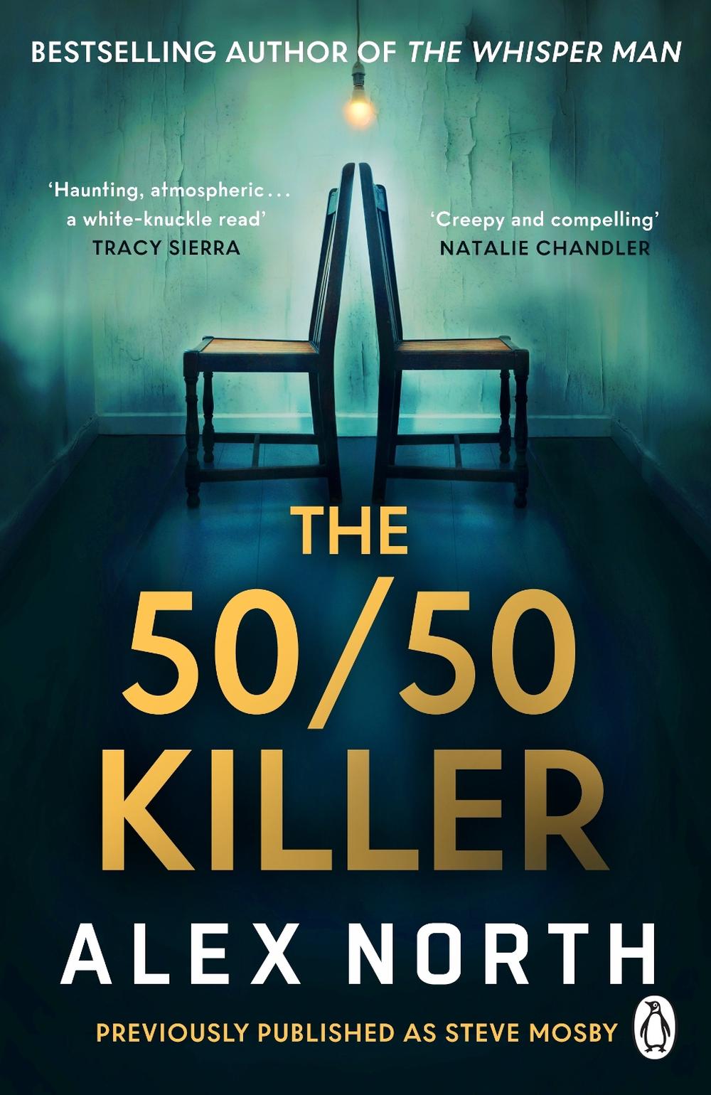 The 50/50 Killer by Alex North - ISBN: 9781405964852