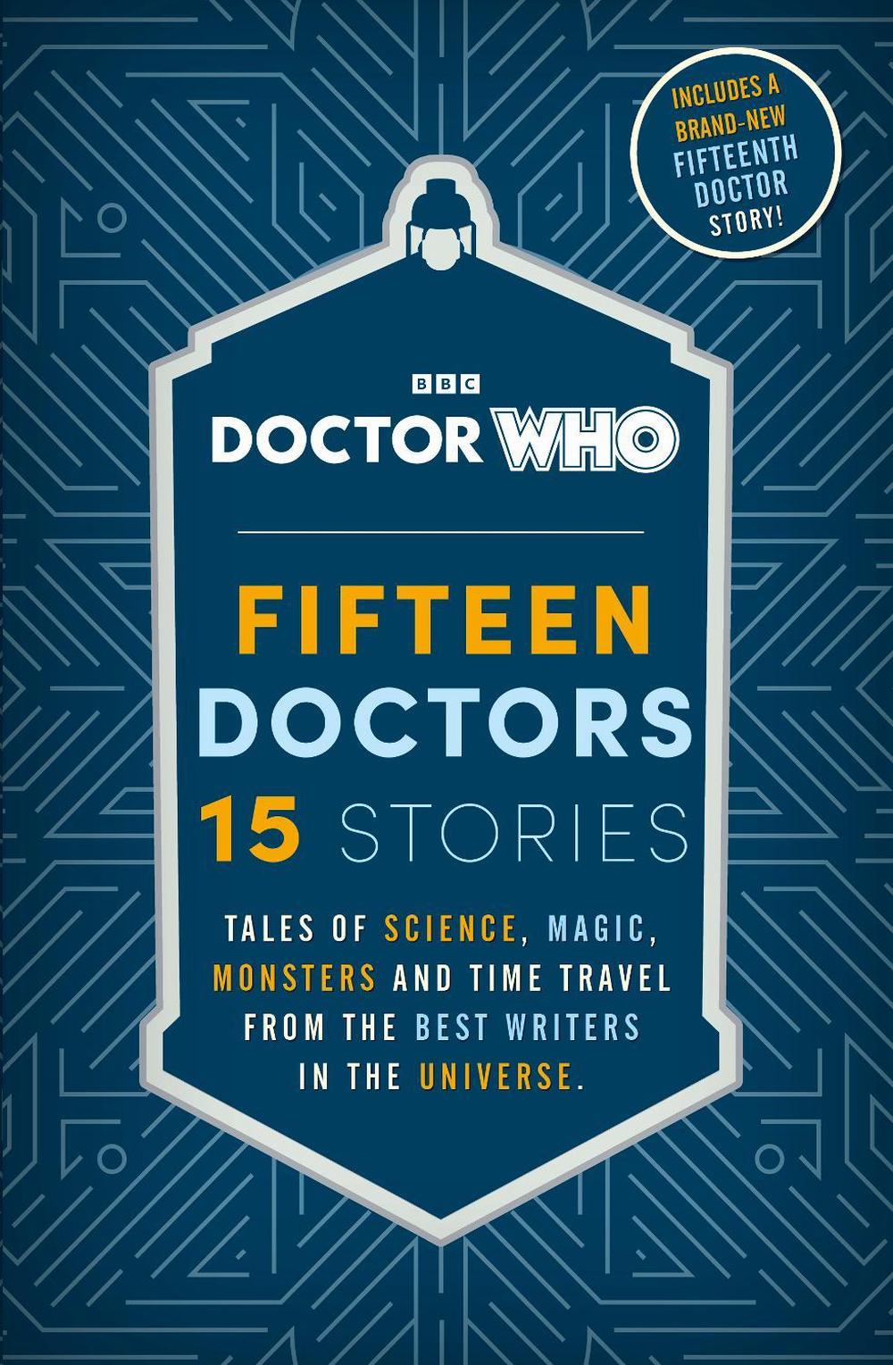 Doctor Who: Fifteen Doctors 15 Stories, 9781405965255