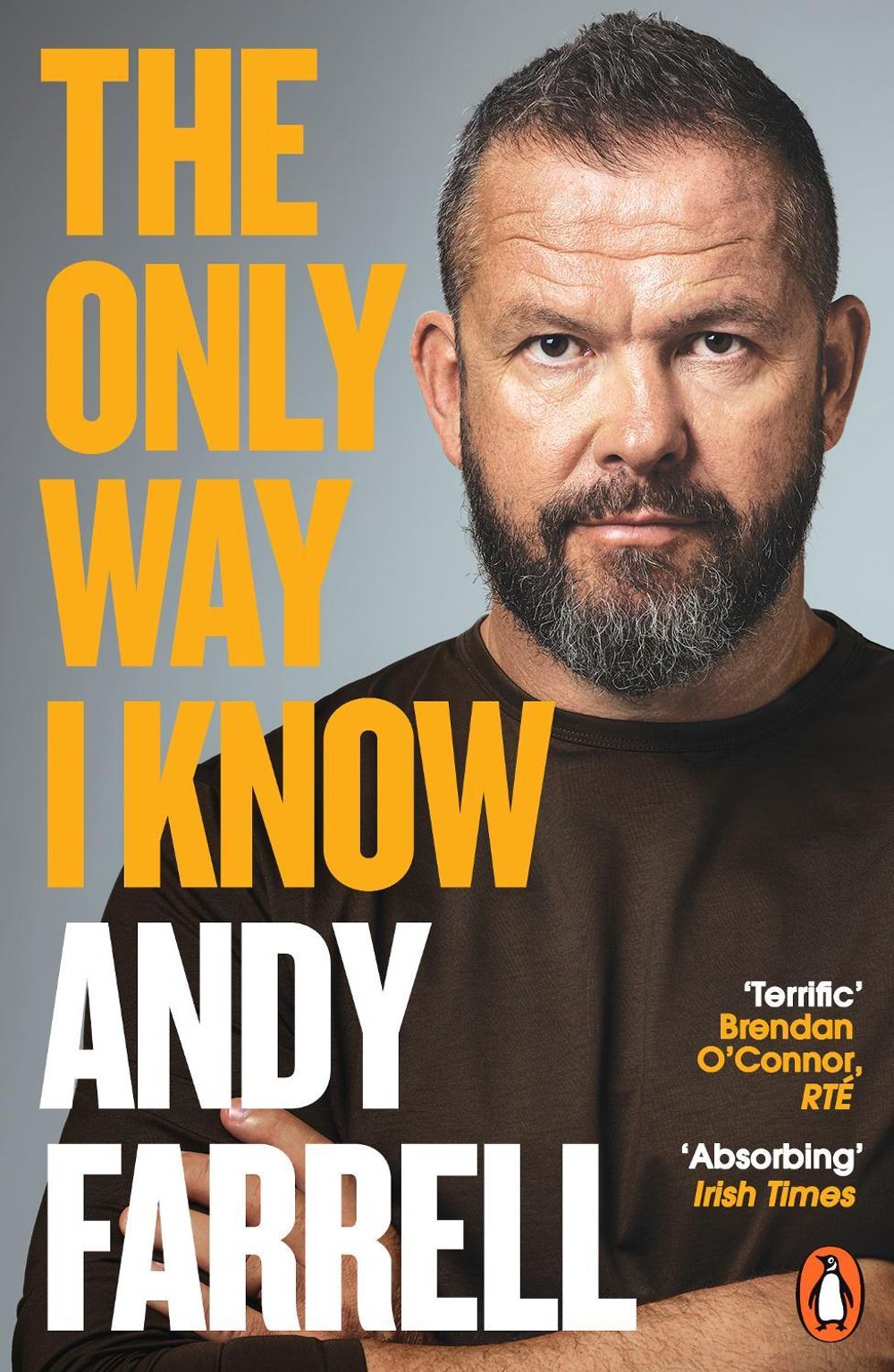 The Only Way I Know by Andy Farrell - ISBN: 9781405965897