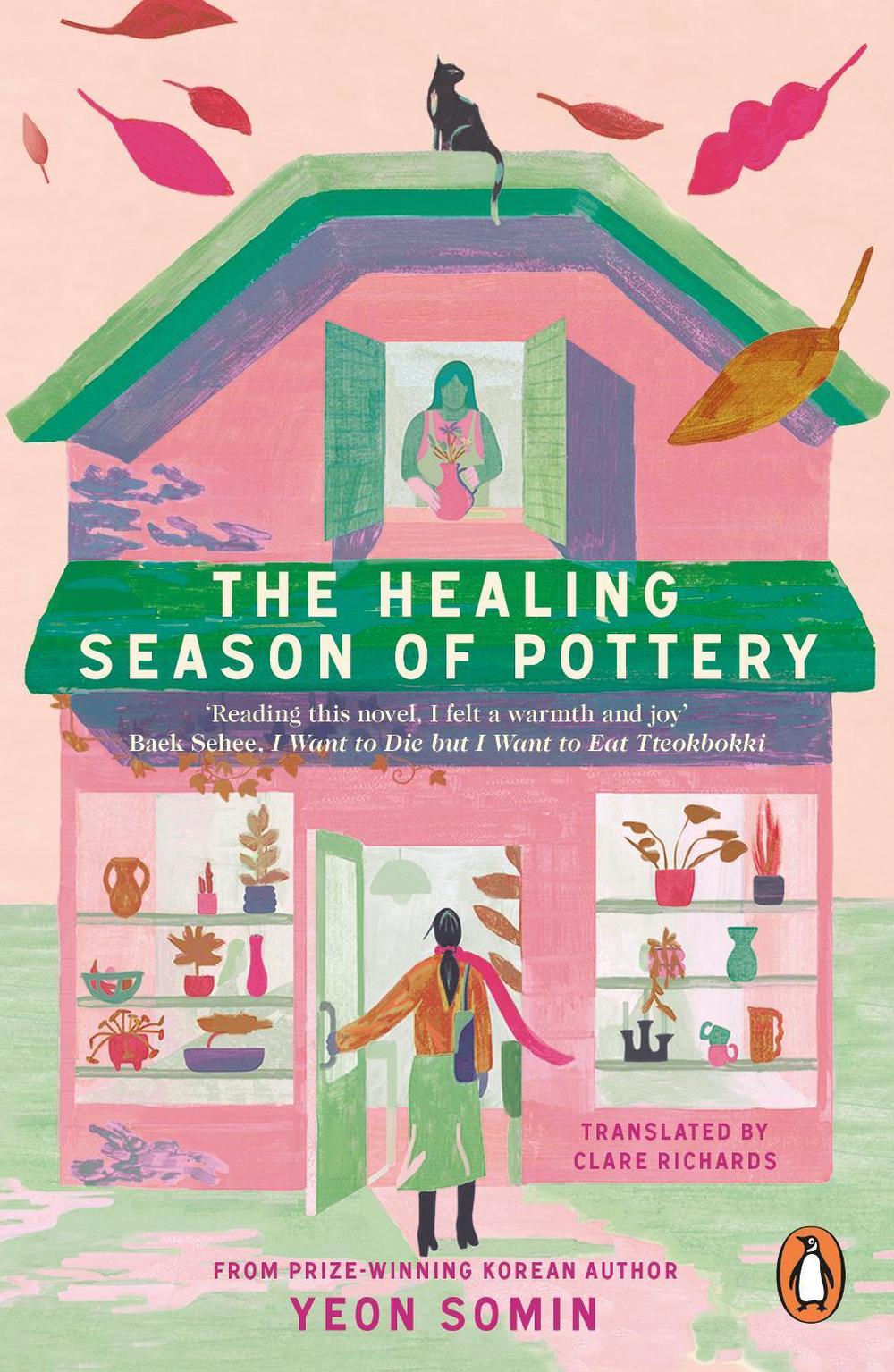 The Healing Season of Pottery, 9781405966771