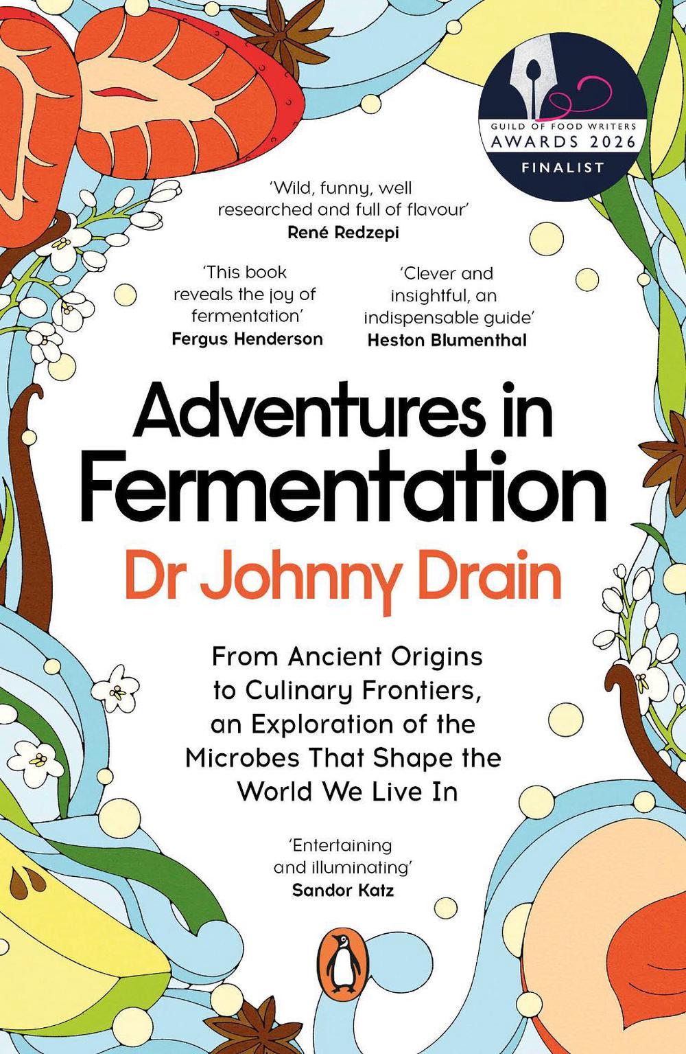 Adventures in Fermentation by Dr Johnny Drain - ISBN: 9781405966900