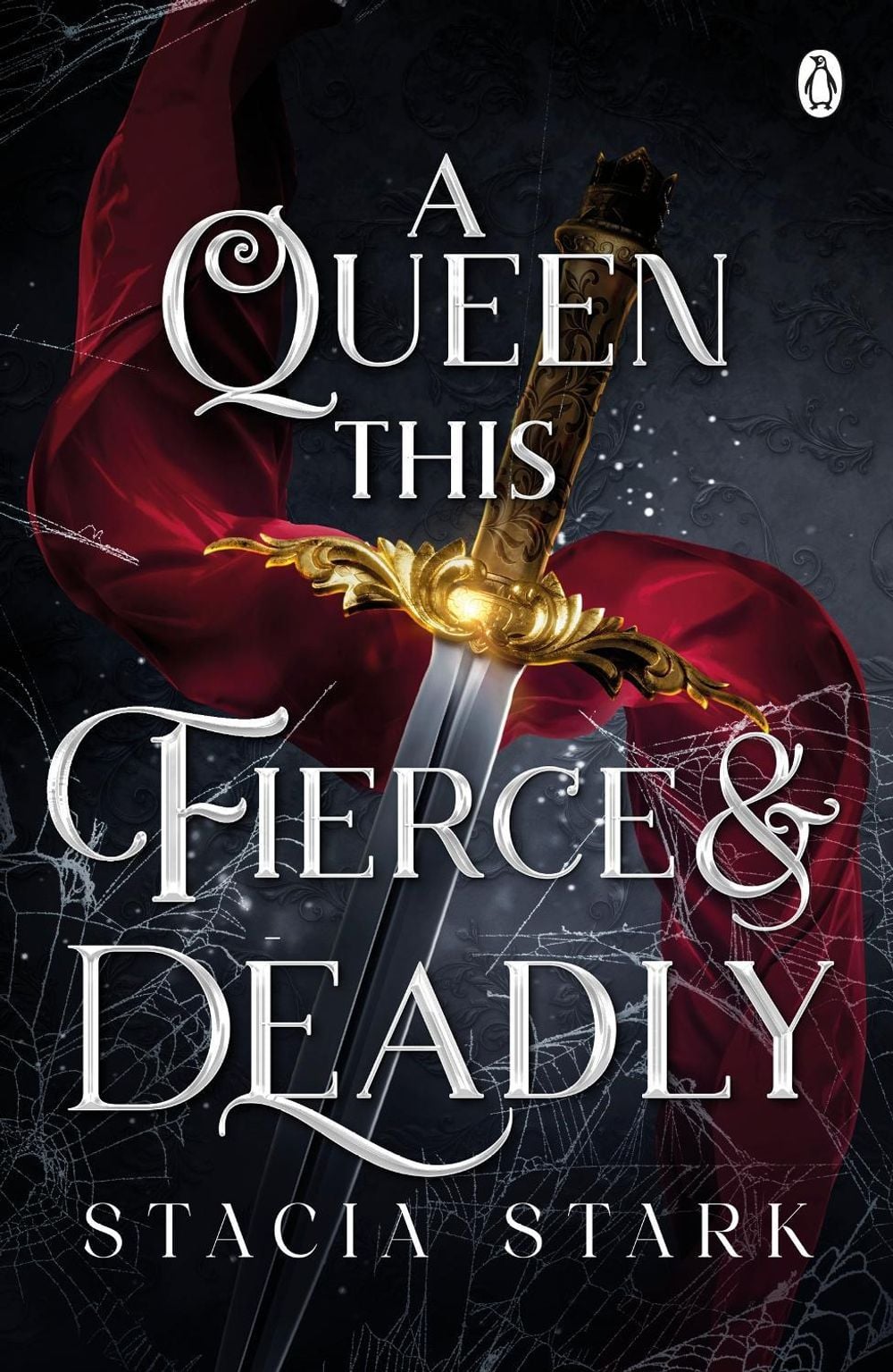 A Queen This Fierce and Deadly by Stacia Stark - ISBN: 9781405967655