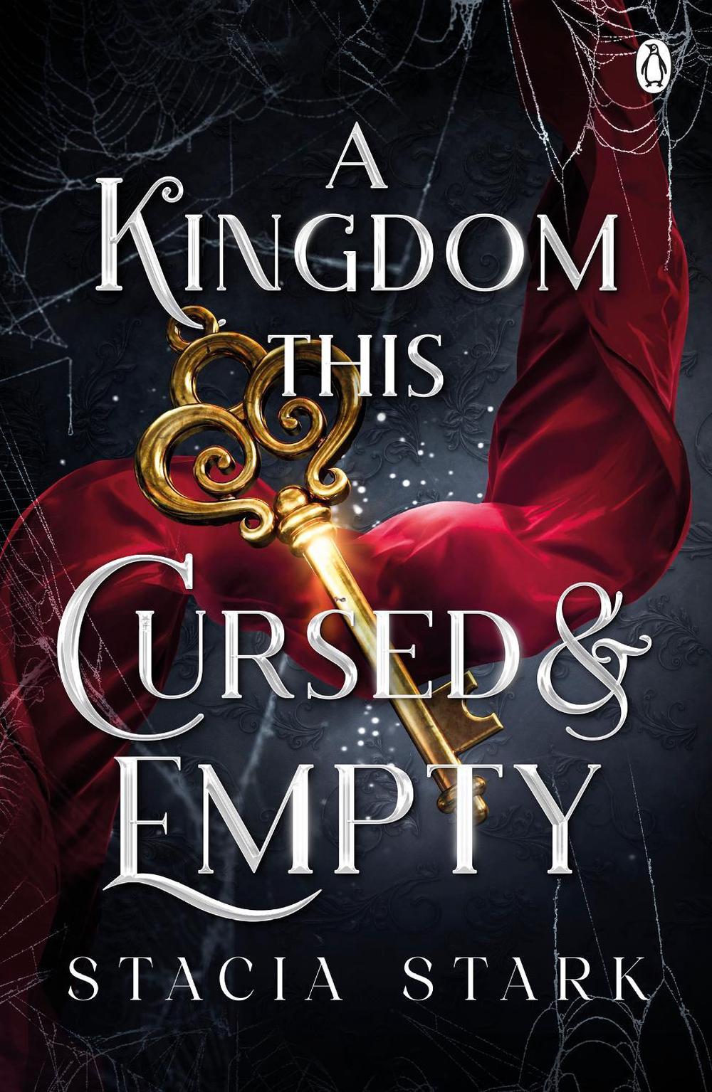 A Kingdom This Cursed and Empty, 9781405967693