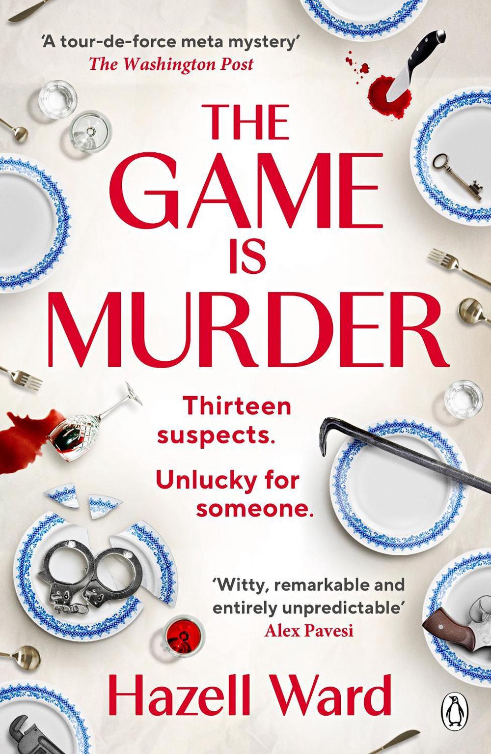The Game Is Murder by Hazell Ward - ISBN: 9781405970631
