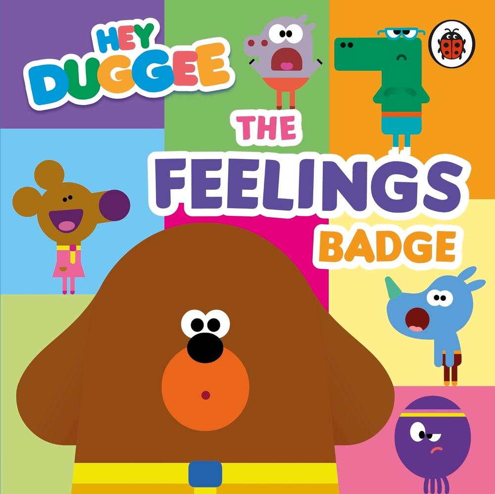 Hey Duggee: The Feelings Badge, 9781405970778
