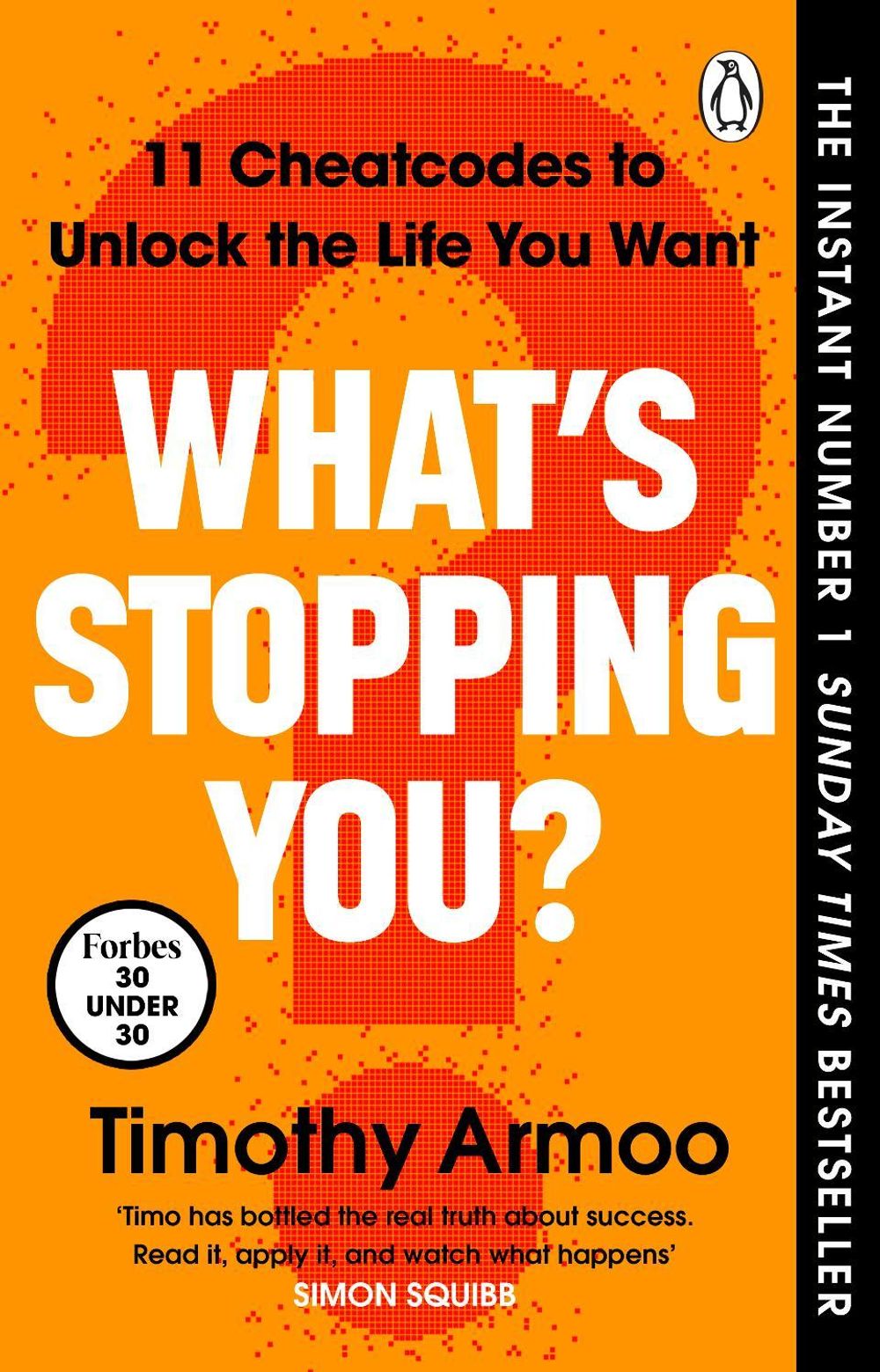 What’s Stopping You? by Timothy Armoo - ISBN: 9781405971027