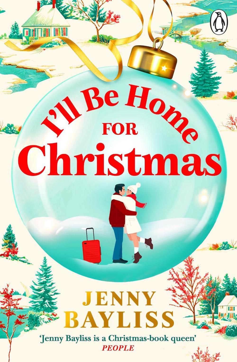 I'll Be Home for Christmas by Jenny Bayliss - ISBN: 9781405971065
