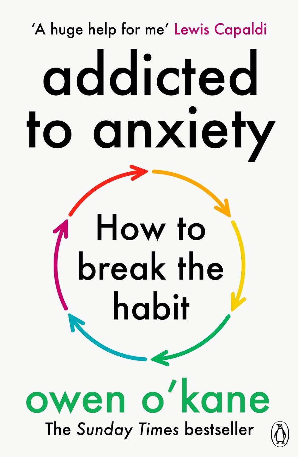 Addicted to Anxiety, 9781405972314