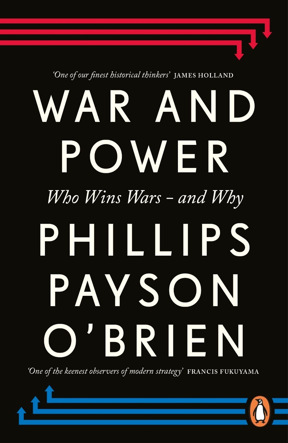War and Power by Phillips Payson O'Brien - ISBN: 9781405975612