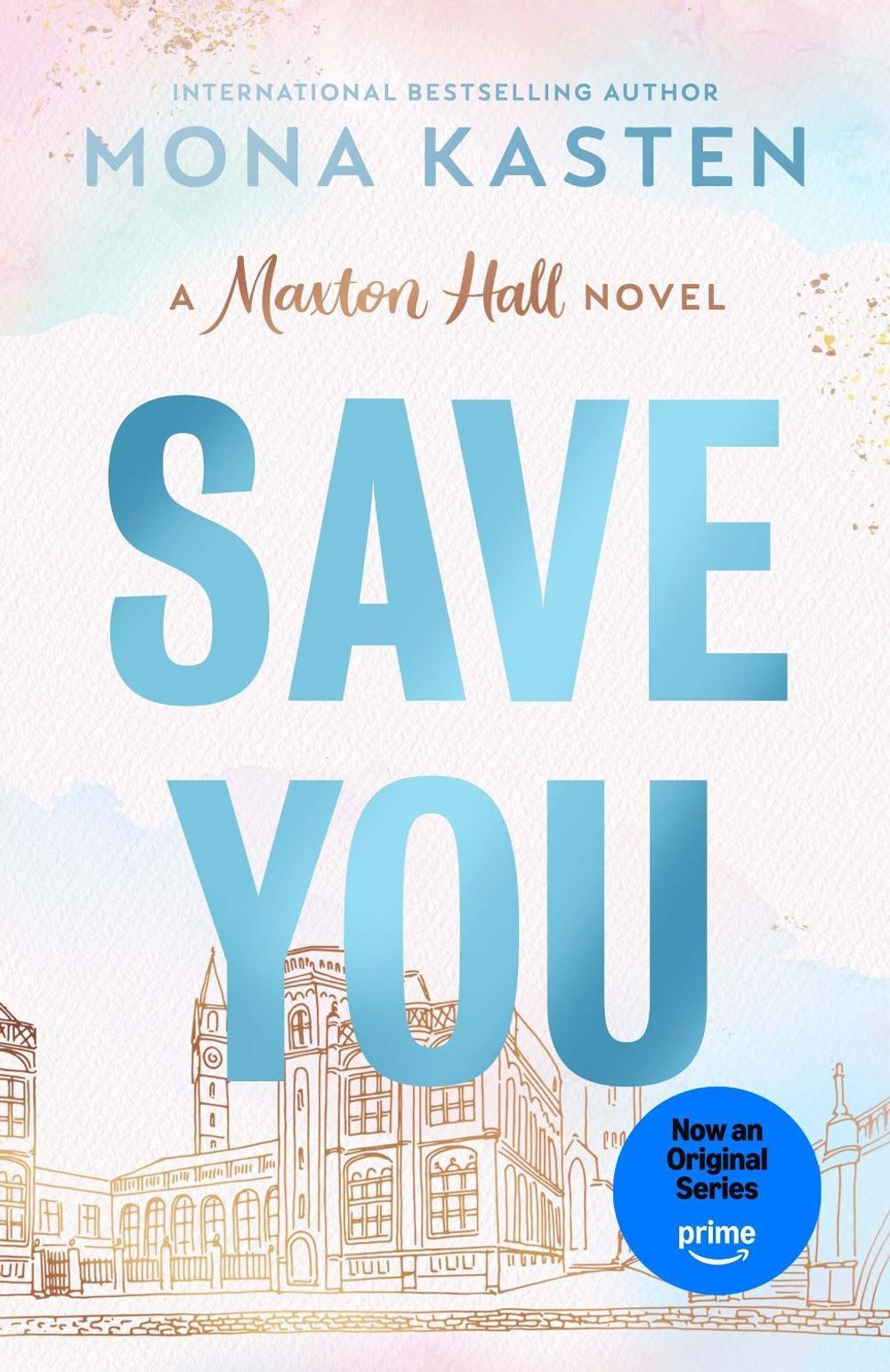 Save You by Mona Kasten - ISBN: 9781405976961