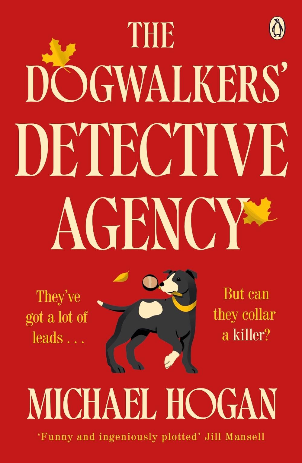 The Dogwalkers' Detective Agency, 9781405977951