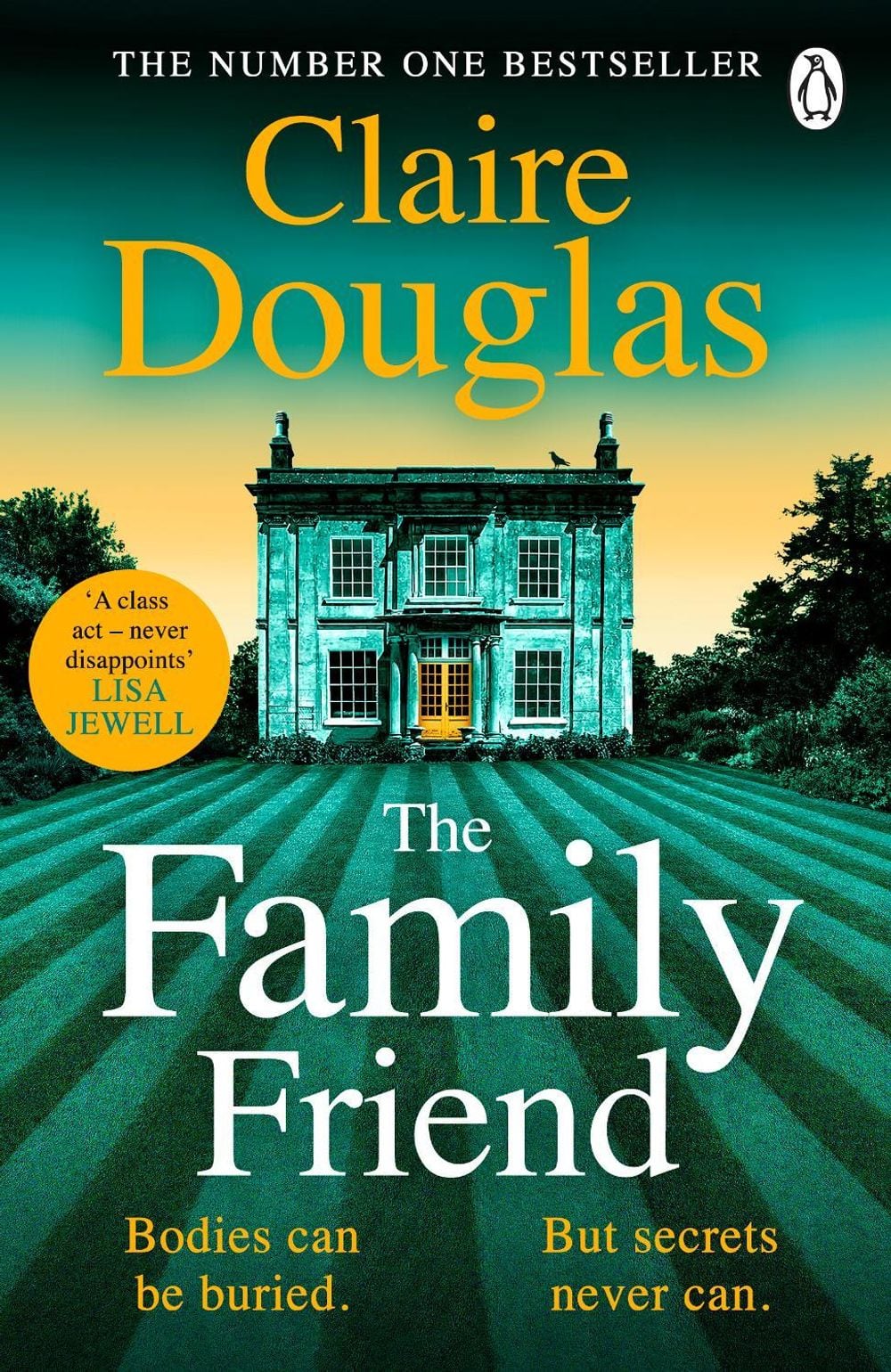The Family Friend by Claire Douglas - ISBN: 9781405978972