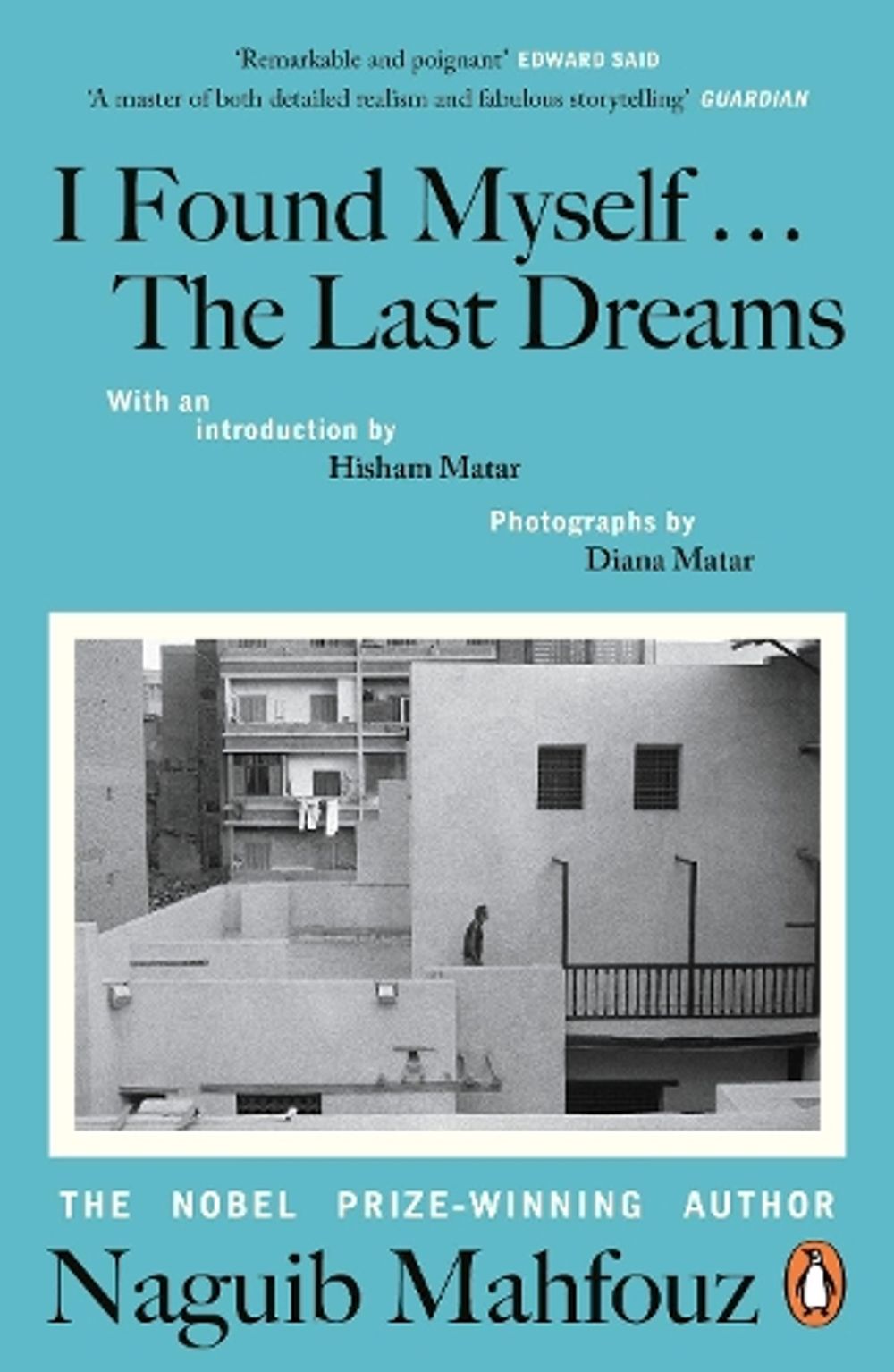 I Found Myself...The Last Dreams by Naguib Mahfouz - ISBN: 9781405980937