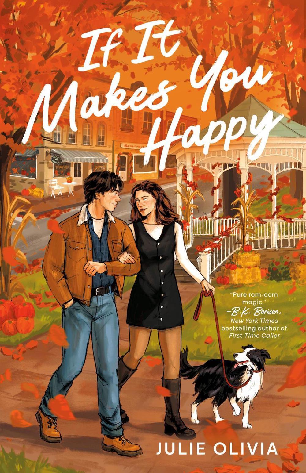 If It Makes You Happy by Julie Olivia - ISBN: 9781405983945