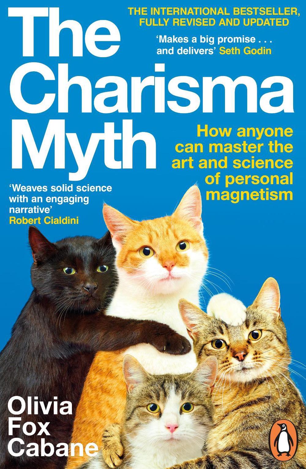 The Charisma Myth by Olivia Fox Cabane - ISBN: 9781405990165