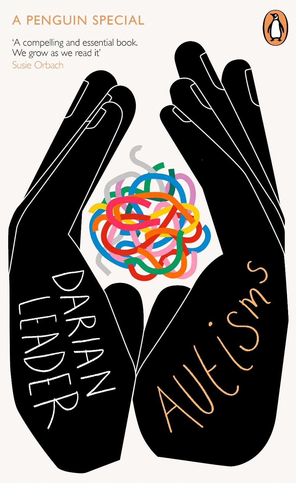 Autisms by Darian Leader - ISBN: 9781405992374