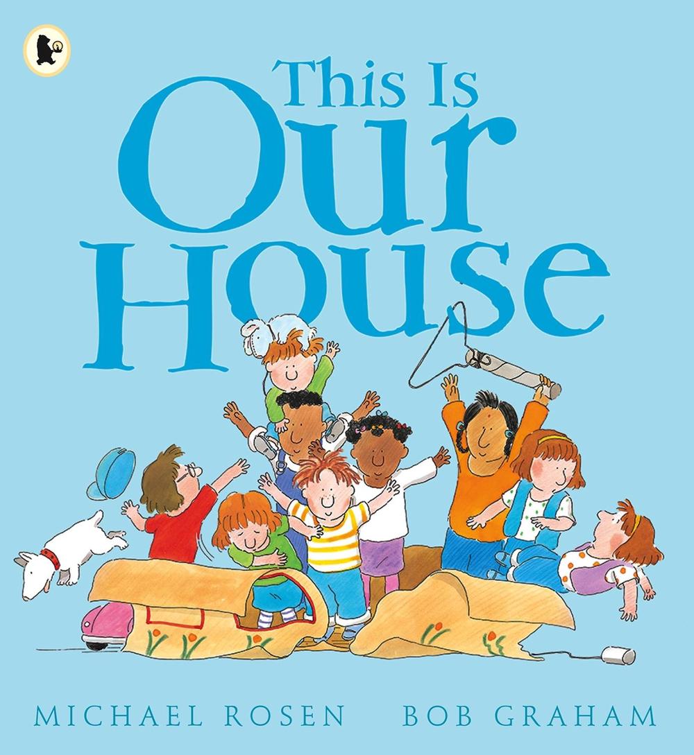 This Is Our House by Michael Rosen - ISBN: 9781406305647