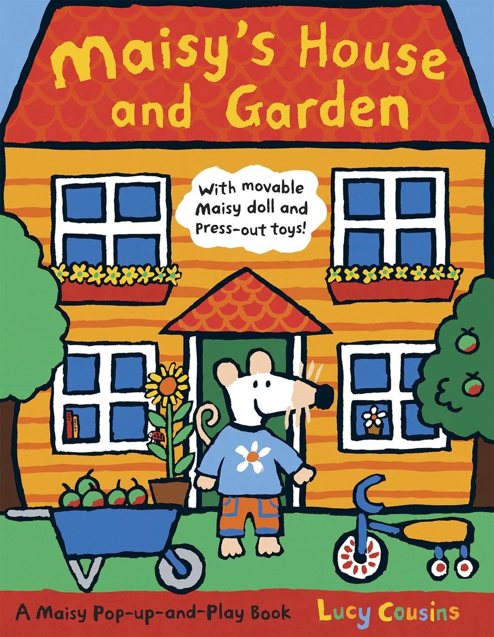 Maisy's House and Garden: A Maisy Pop-up-and-Play Book by Lucy Cousins - ISBN: 9781406306613