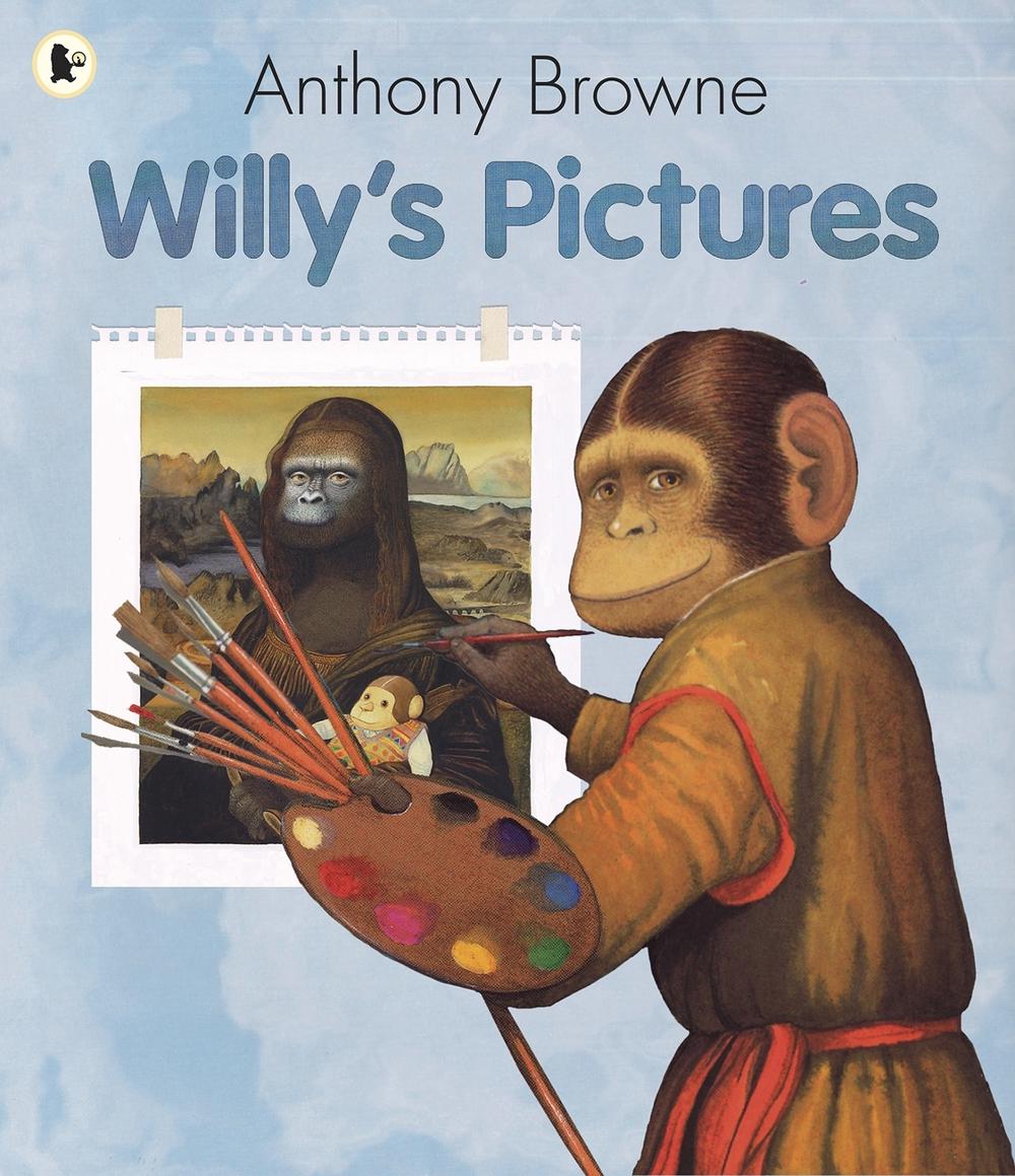 Willy's Pictures by Anthony Browne - ISBN: 9781406313567