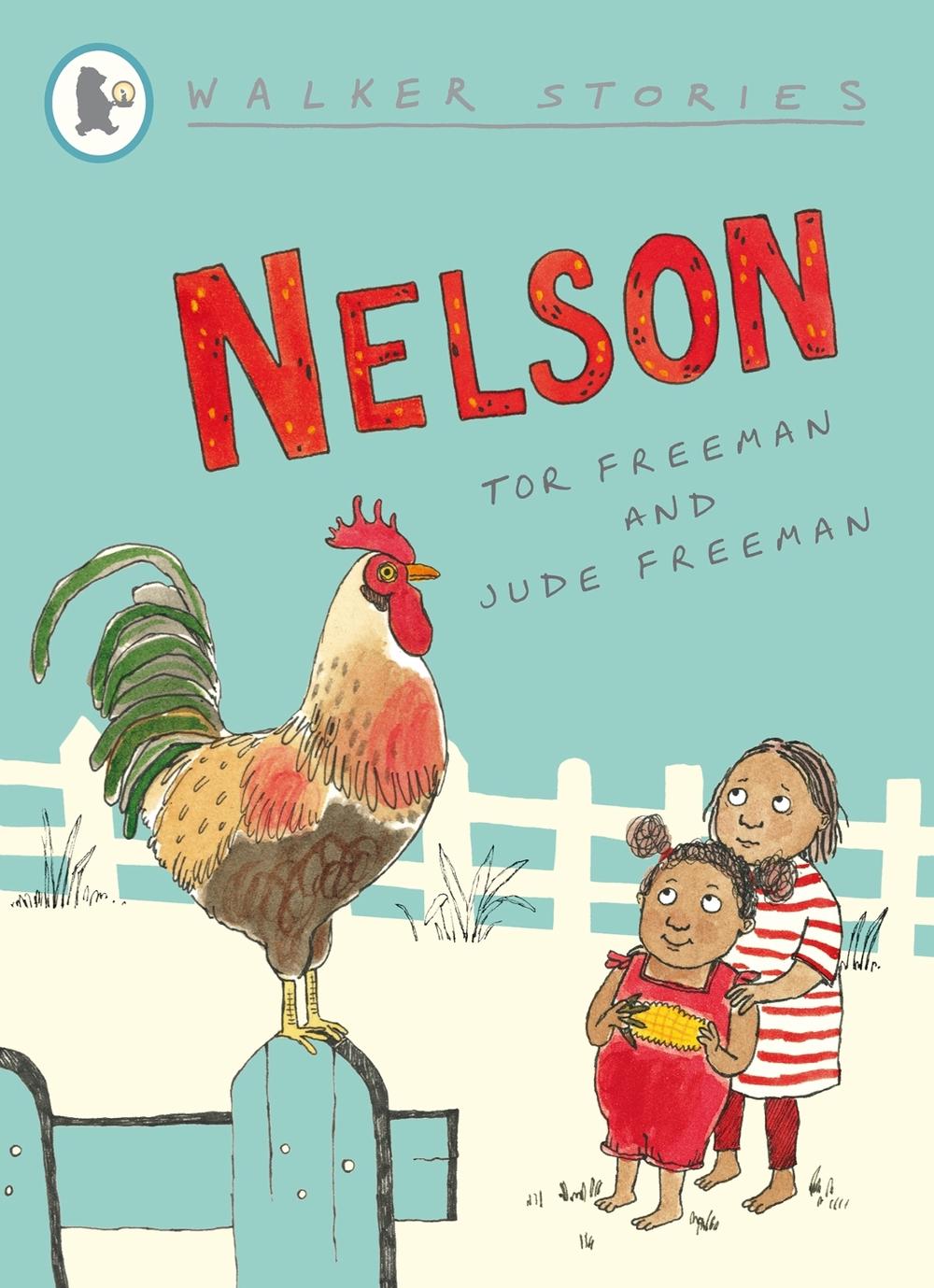Nelson by Tor Freeman - ISBN: 9781406318234