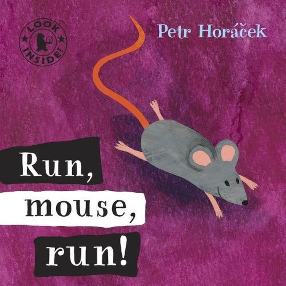 Run, Mouse, Run!, 9781406325096