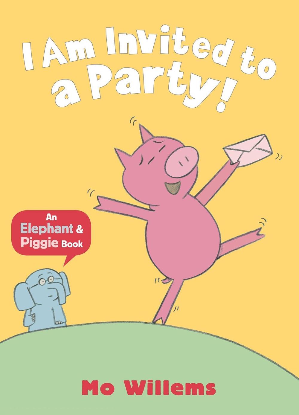 I Am Invited to a Party! by Mo Willems - ISBN: 9781406338430