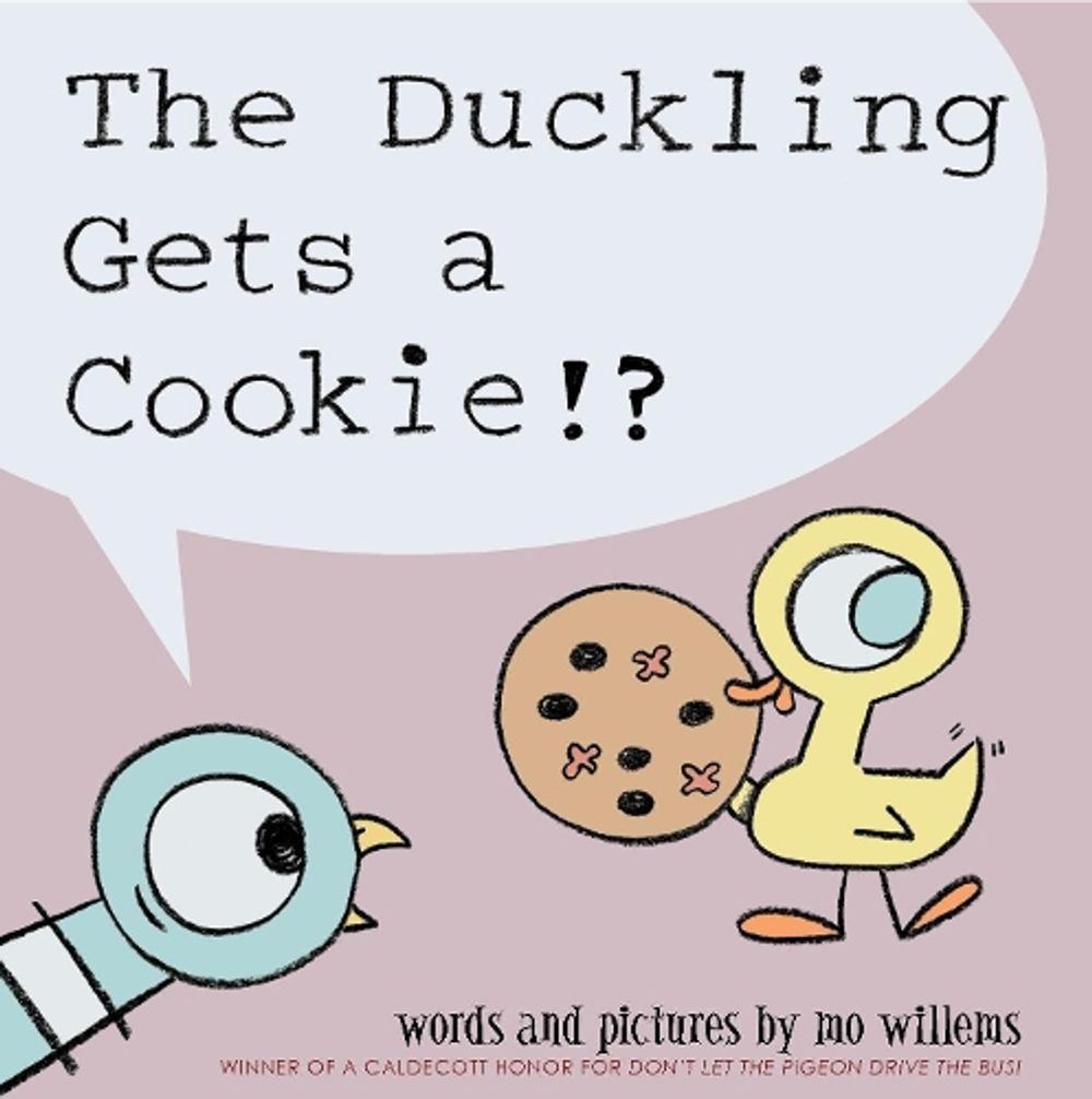 The Duckling Gets a Cookie!? by Mo Willems - ISBN: 9781406340099