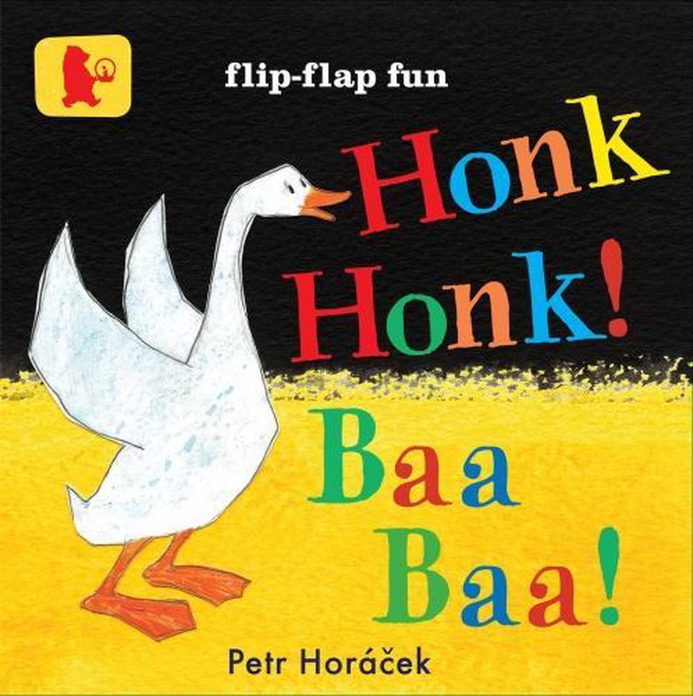Honk, Honk! Baa, Baa! by Petr Horácek - ISBN: 9781406343755