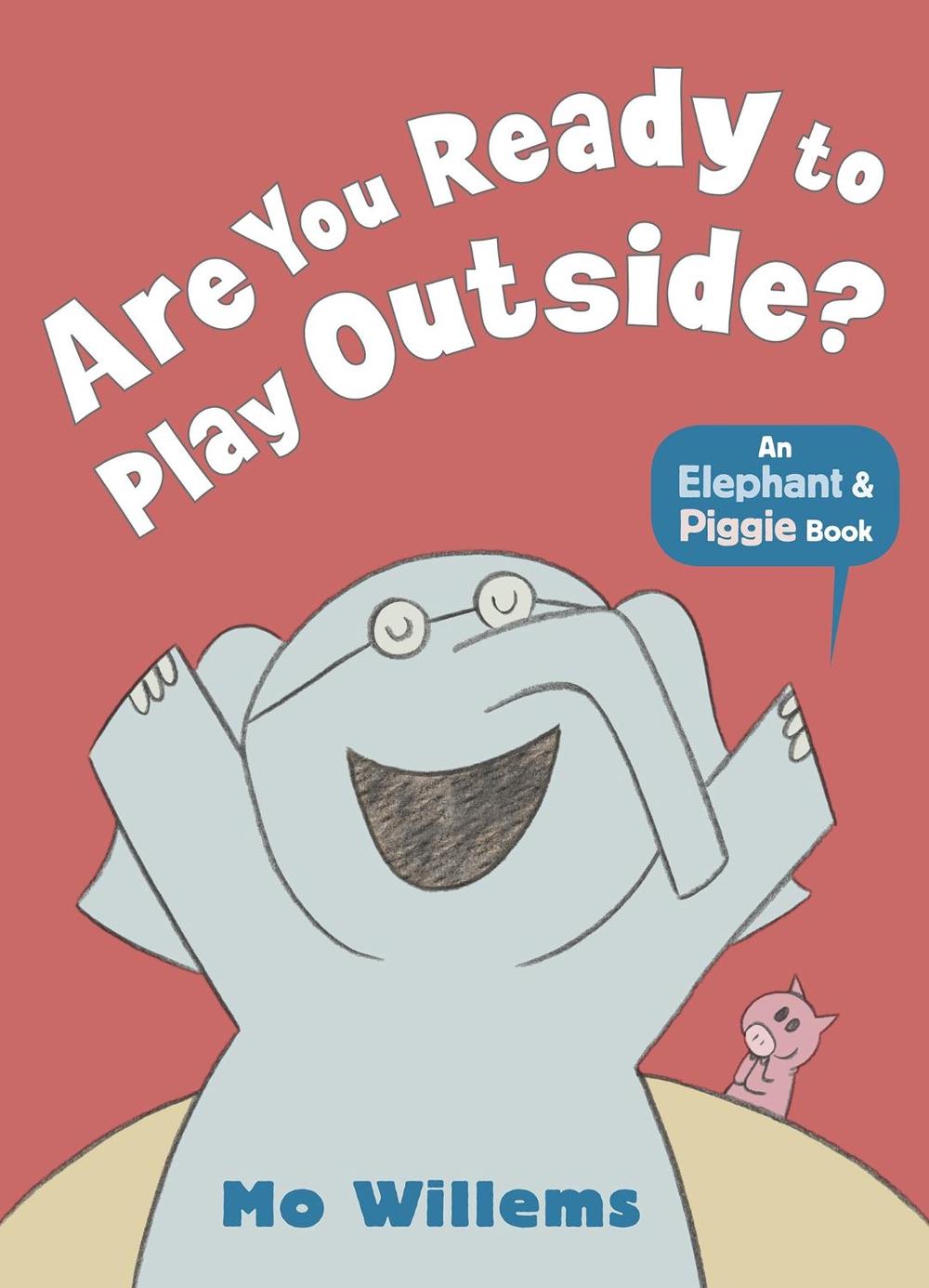 Are You Ready to Play Outside?, 9781406348255