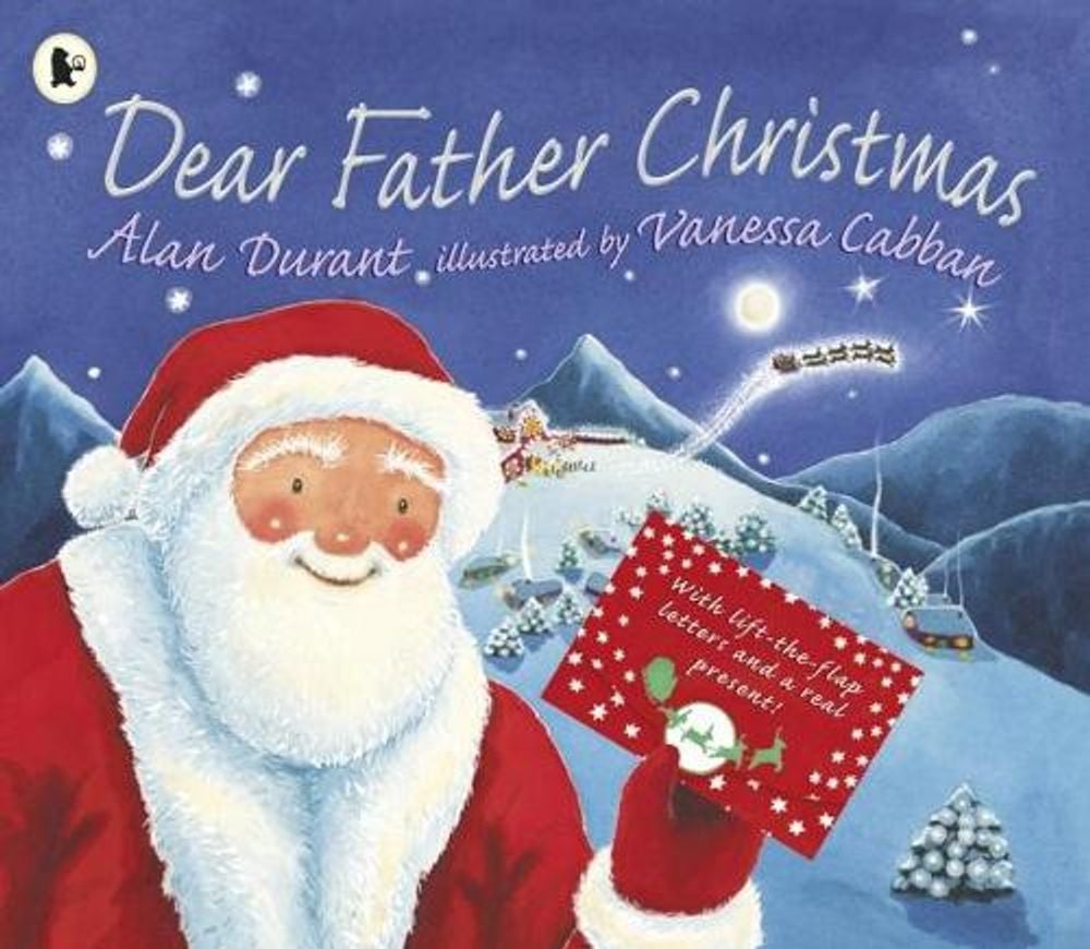 Dear Father Christmas by Alan Durant - ISBN: 9781406351491