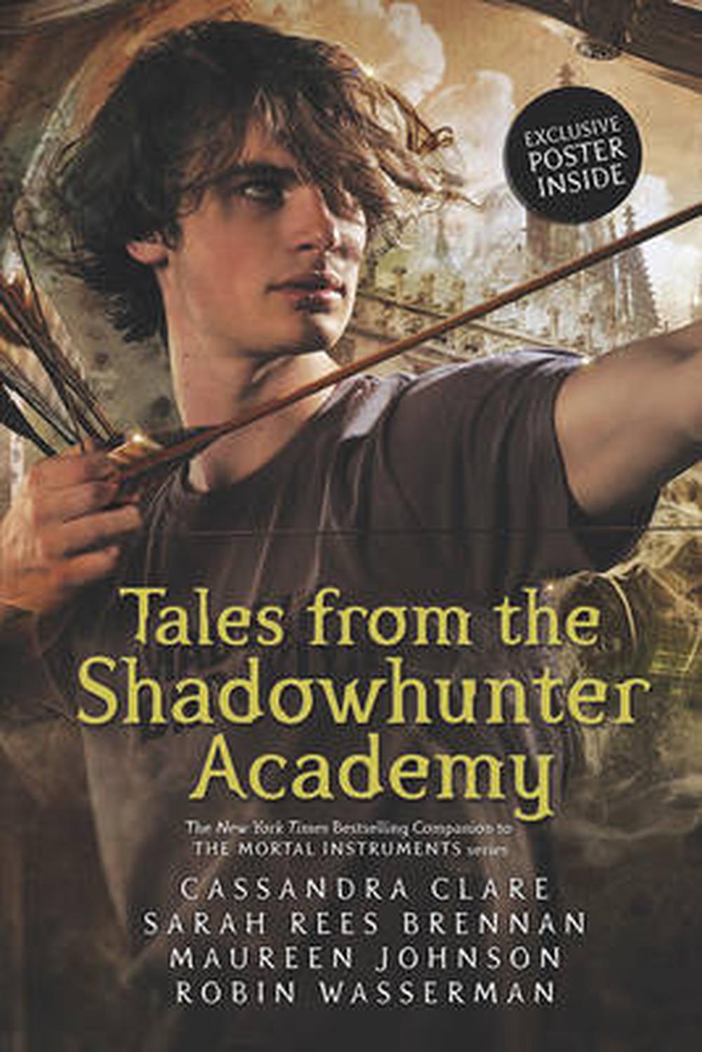 Tales from the Shadowhunter Academy, 9781406362848
