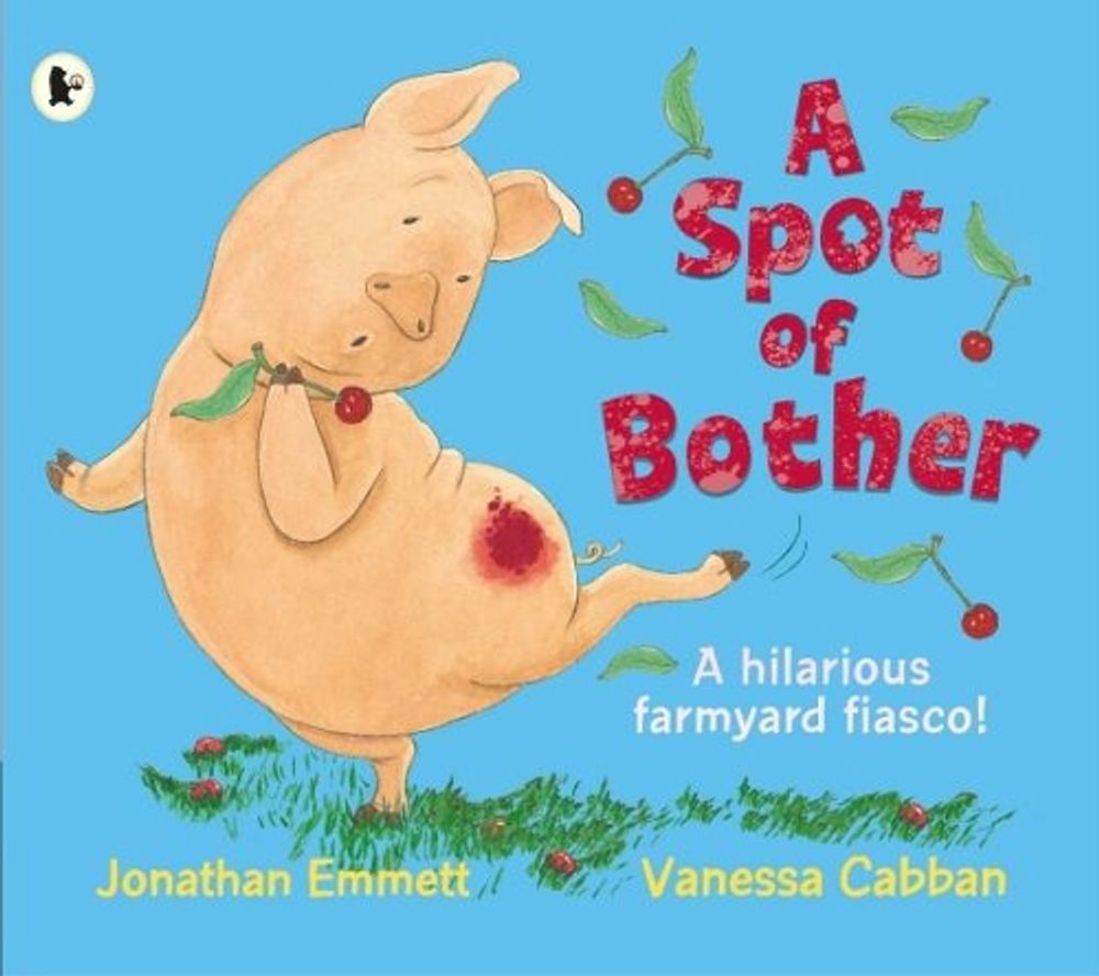 A Spot of Bother by Jonathan Emmett - ISBN: 9781406365498